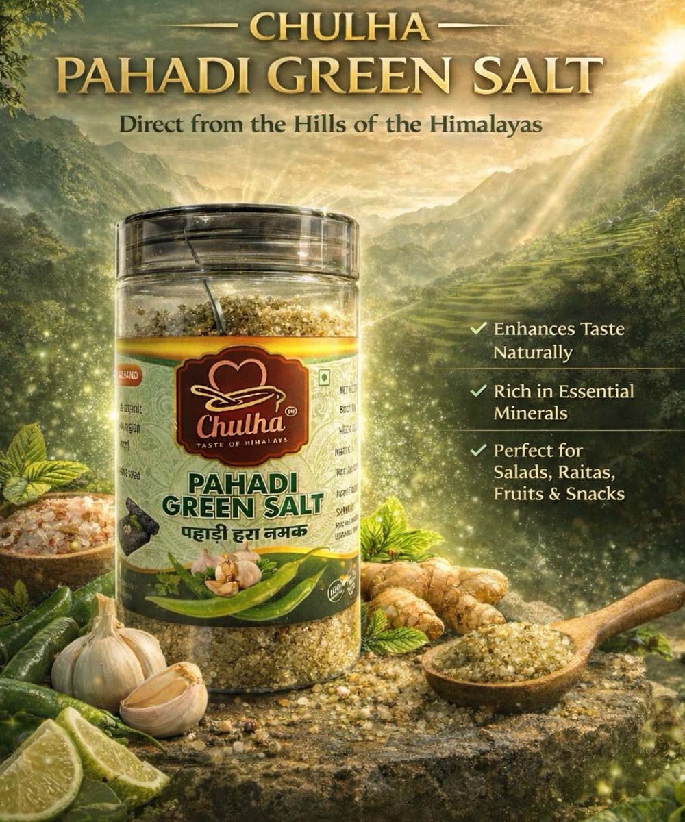 ⁠Chulha Pahadi Hara Namak